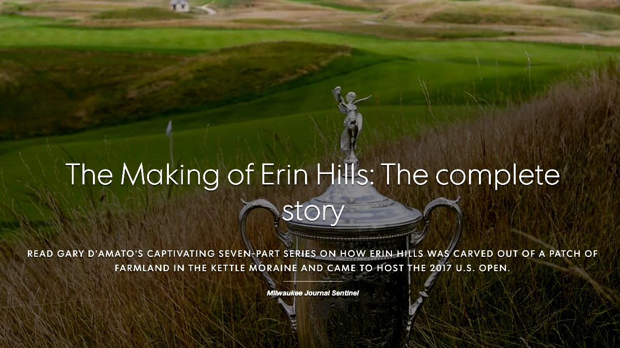 The Impossible Dream of Erin Hills, Is Finally Here