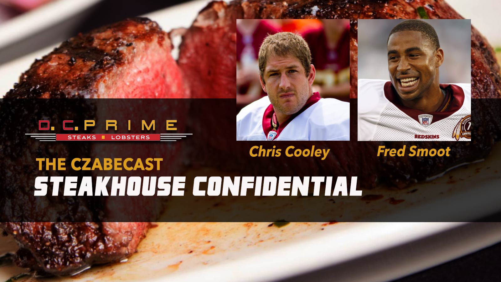 Steakhouse Confidential S2E2 - Chris Cooley and Fred Smoot